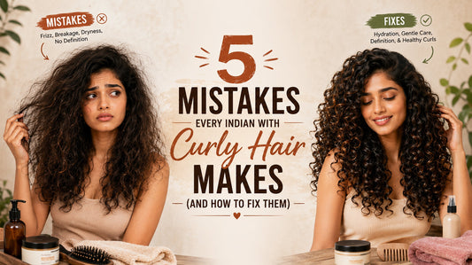 5 Mistakes Every Indian with Curly Hair Makes (and How to Fix Them)