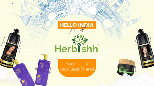 Hello India, Meet Herbishh — Your Hair’s New Best Friend